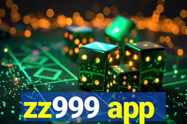 zz999 app